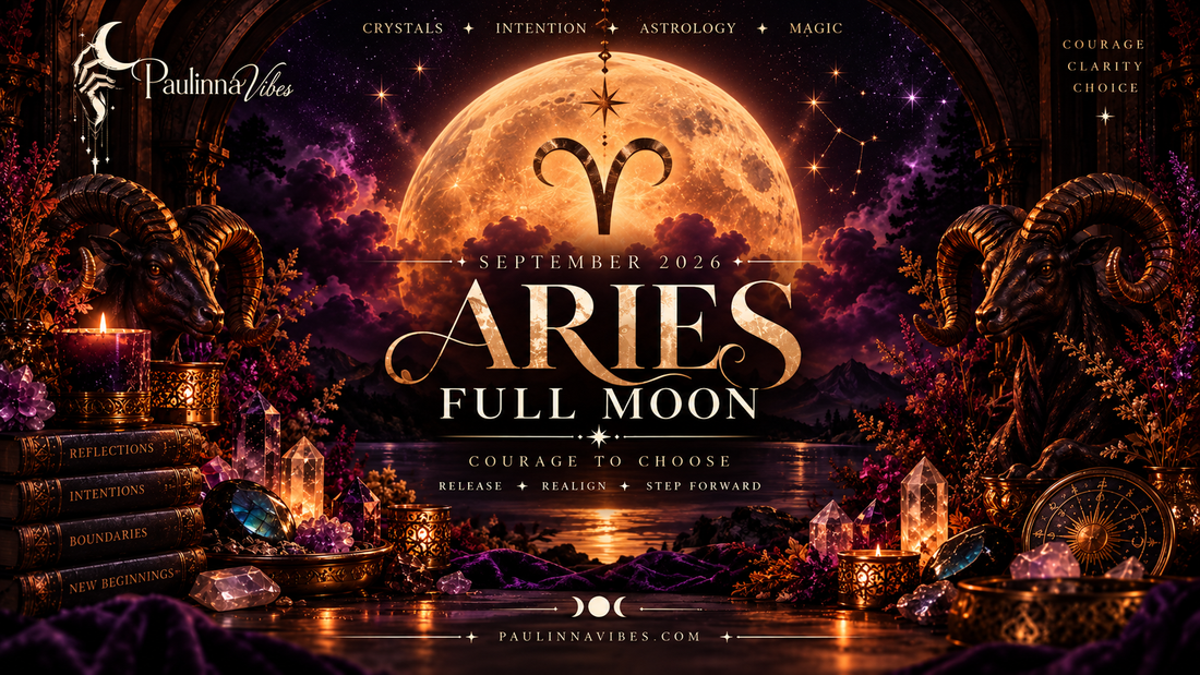 September 2026 Aries Full Moon: Courage, Clarity & Choice